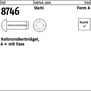 ISO 8746 Stahl - Halbrundkerbnägel
