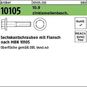 Sechskt.Flanschschrauben 10.9 Zinklamelle - Sechskantflanschschr.
