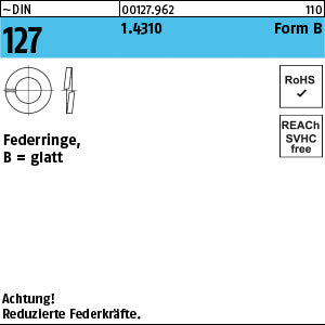 DIN 127 1.4310 B 2 rostfrei - Federringe