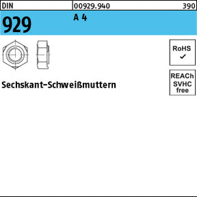 DIN 929 A4 - Sechskant-Anschweißmu.