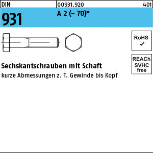 DIN 931 A2 -70 - Sechskantschrauben
