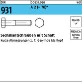 DIN 931 A2 -70 - Sechskantschrauben