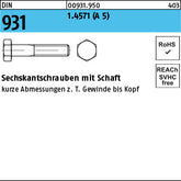 DIN 931 1.4571 A 5 - Sechskantschrauben