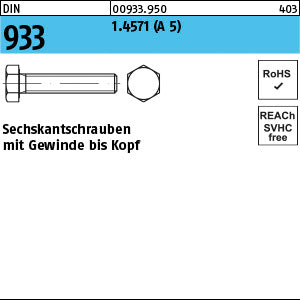 DIN 933 1.4571 A 5 - Sechskantschrauben
