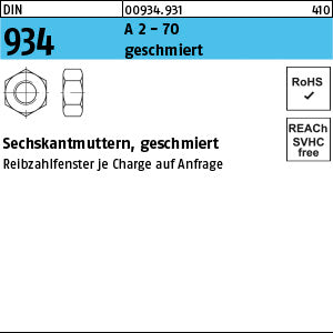 DIN 934 A2-70 geschmiert - Sechskantmuttern