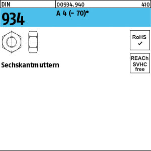 DIN 934 A4 - Sechskantmuttern