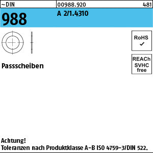 DIN 988 1.4301 x 0, 25 Toleranz ISO 4759-3/A-B - Paßscheiben
