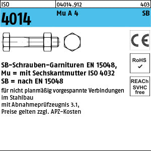 ISO 4014 A4-70 CE Mutter SB nach EN 15048 - Sechskantschrauben