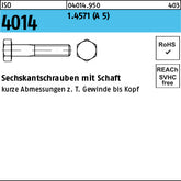 ISO 4014 1.4571 A 5 - Sechskantschrauben