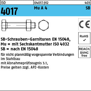 ISO 4017 A4-70 CE Mutter SB nach EN 15048 - Sechskantschrauben