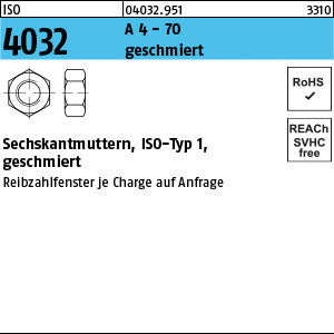 ISO 4032 A4-70 geschmiert - Sechskantmuttern