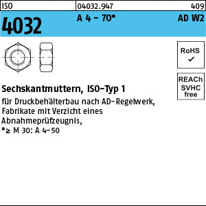 ISO 4032 A4-70 AD-W7/2 A4-70 - Sechskantmuttern