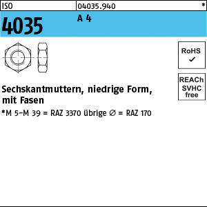 ISO 4035 A4 - niedrige Sechskantmuttern