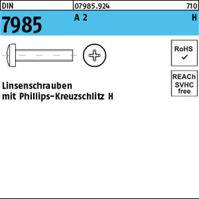 DIN 7985 A2 Phillips/Kreuzschlitz - Linsenschrauben