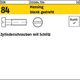 DIN 84 Messing blank gedreht Messing gedr - Zylinderschrauben mit Schlitz