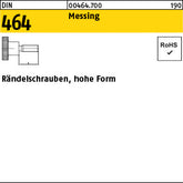 DIN 464 Messing - Rändelschrauben