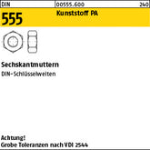 DIN 555 Kunststoff Polyamid - Sechskantmuttern