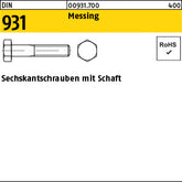 DIN 931 Messing - Sechskantschrauben