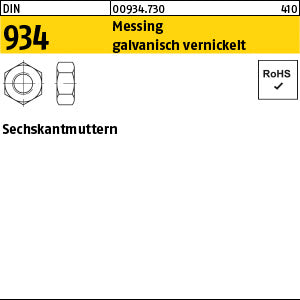 DIN 934 Messing galvanisch vernickelt - Sechskantmuttern
