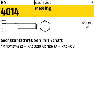 ISO 4014 Messing - Sechskantschrauben