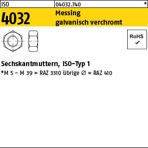 ISO 4032 Messing verchromt Messing Cr - Sechskantmuttern