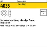 ISO 4035 Messing - niedrige Sechskantmuttern