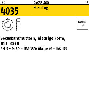 ISO 4035 Messing - niedrige Sechskantmuttern