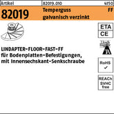 LINDAPTER FLOOR FAST galvanisch verzinkt