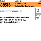 FISCHER-Fensterrahmendübel F 10 S (Senkkopf-Pozidriv)